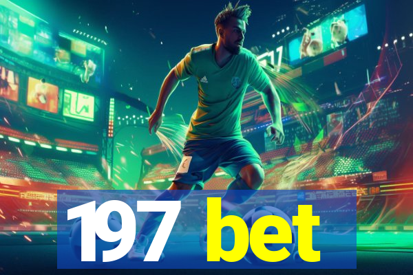 197 bet